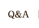 Q&A